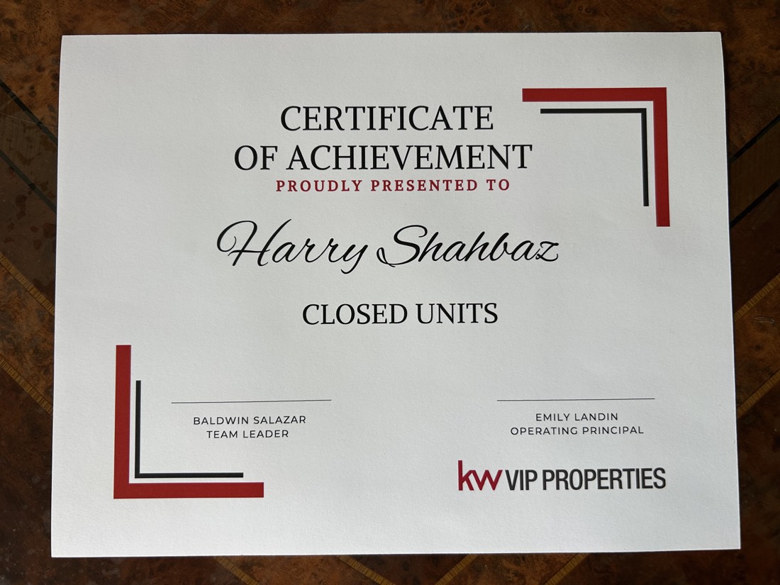 Certificate of Achievement for Closed Units presented to Harry Shahbaz by Keller Williams VIP Properties